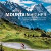 Book Review: Mountain Higher Mountain Higher